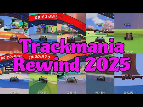 Trackmania Rewind 2025
