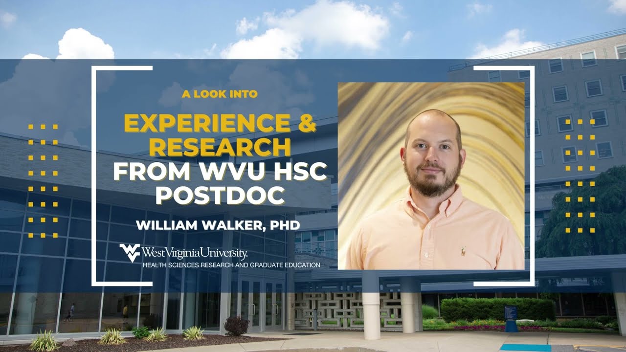 Play WVU Postdoc Experience & Research with William Walker, PhD