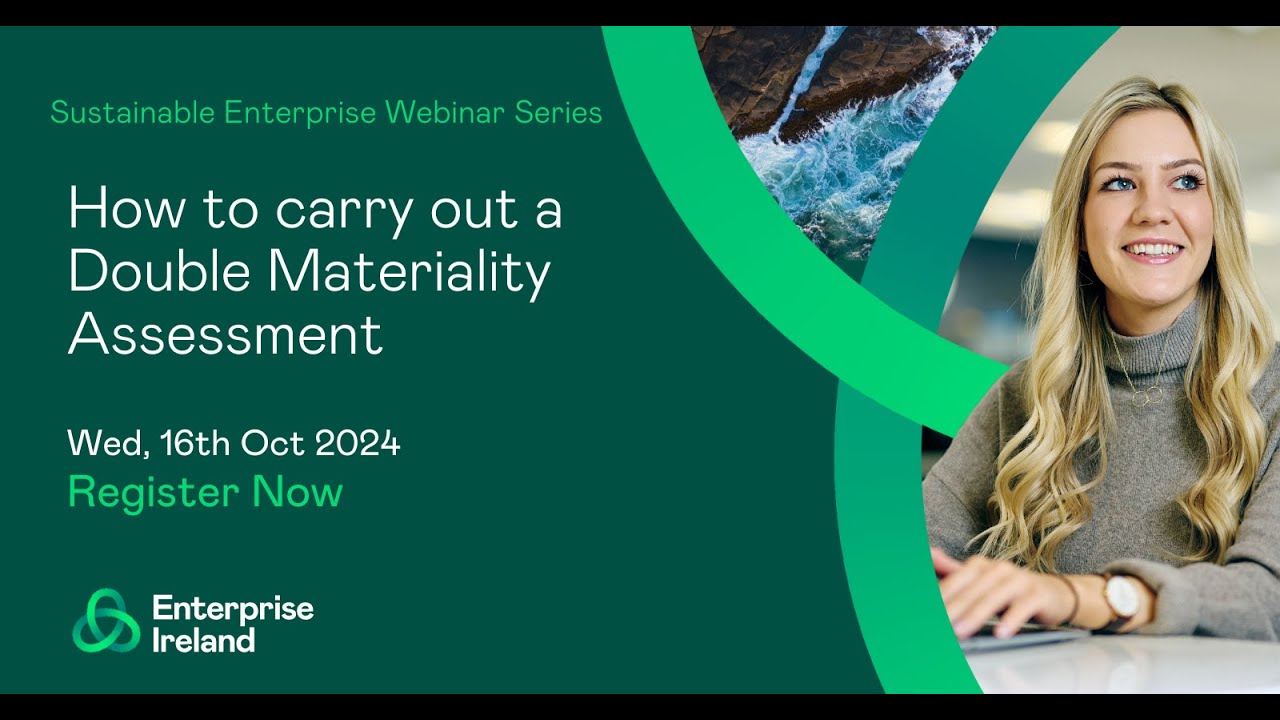 Sustainable Enterprise Webinar Series - How to carry out a Double Materiality Assessment