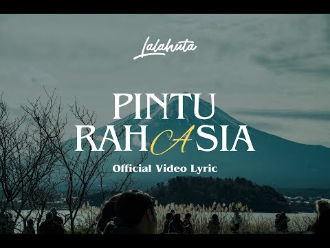 LALAHUTA - PINTU RAHASIA ( Official Lyric Video )