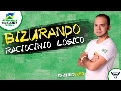 Bizurando Raciocínio Lógico para ALE-RO com Danilo Reis