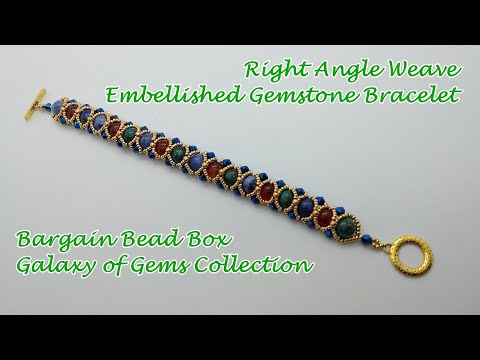 Right Angle Weave Embellished Gemstone Bracelet - Bargain Bead Box - A Galaxy of Gems Collection