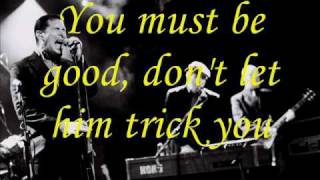 You Must Be Good, The Slackers