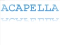Acappella - Begins