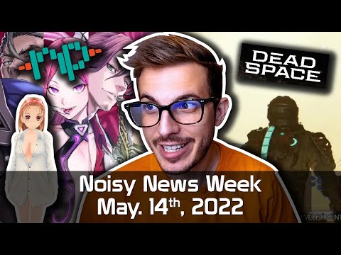 Noisy News Week - Dead Space Nostalgia, and Invading Waifu Space