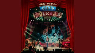 Minutos (Circo Soledad En Vivo)