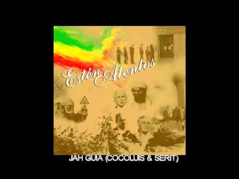 JAH GUIA  (COCOLUIS & SERIT)2009