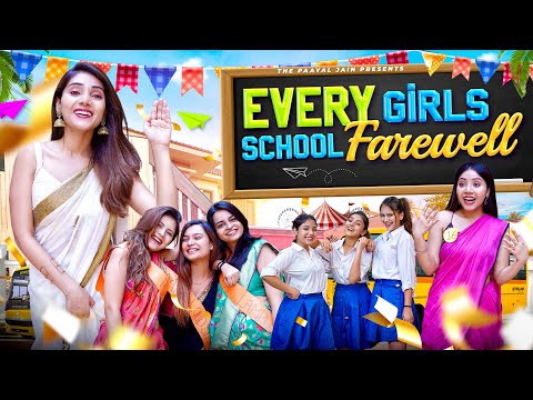Every Girls School Farewell | Ft. Tena Jaiin | The Paayal Jain