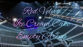 Download lagu Red Velvet - Ice Cream Cake | Empty Arena Effect mp3