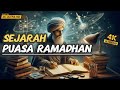 Sejarah Puasa Ramadhan Mengenal Asal Usul Dan Makna Di Baliknya
