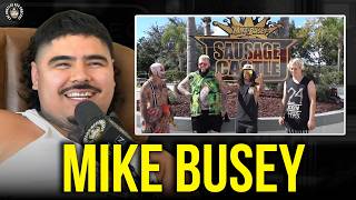 That Mexican OT & Kev Talk Mike Busey and the Sausage Castle