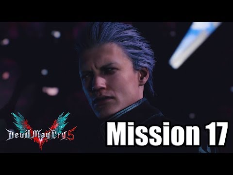 DEVIL MAY CRY 5 (2019) Gameplay Walkthrough - Mission 17 (No Commentary)