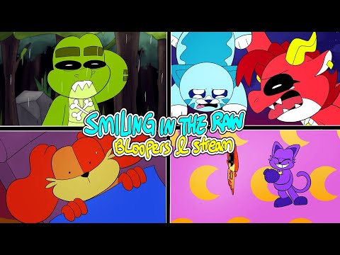 Smiling in the Rain BLOOPERS + Nightmare Critters stream ANIMATED