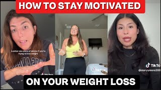 HOW TO STAY MOTIVATED ON YOUR WEIGHT LOSS JOURNEY (EVEN IF YOU WANT TO GIVE UP )😱