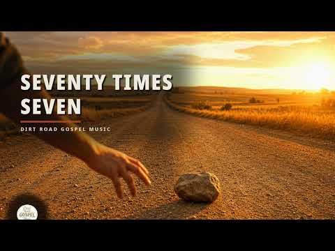 Seventy Times Seven
