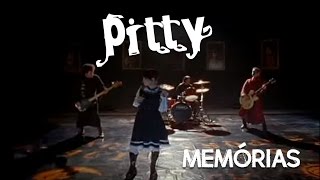 Pitty - Memórias