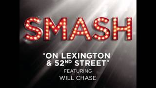 Smash - On Lexington &amp; 52nd Street (DOWNLOAD MP3 + Lyrics)