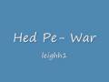 War - Hed Pe