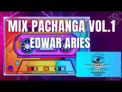 MIX PACHANGA RETRO 90`s & 2000 Vol.1  (Edwar Aries) - (merengue,rock,salsa,electro...)