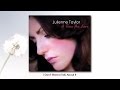 Julienne Taylor - I Don't Wanna Talk About It ...