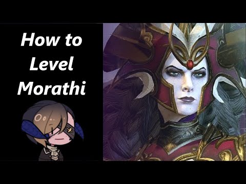 How to Level - Morathi