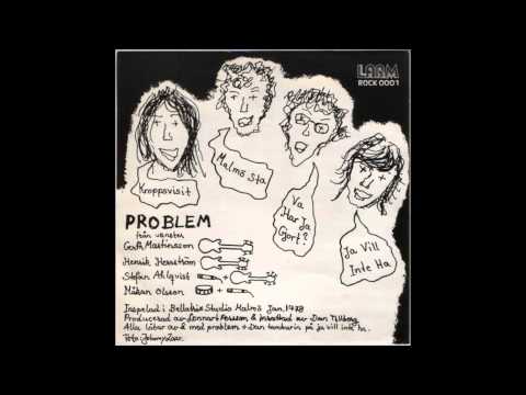 Problem  -  Kroppsvisit  -  Svensk Punk  (1978)