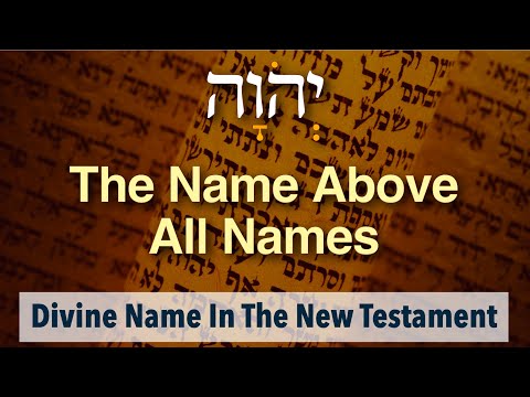 The Divine Name YHVH (יְהֹוָה) In The NT - Tetragrammaton Series (Part 6)