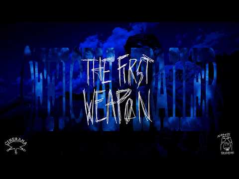 The First Weapon (Official Trailer) - Short Film