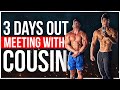 3 DAYS OUT PHYSIQUE UPDATE | COMPETING IN SAME SHOW W/ COUSIN JAY