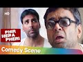 राजू चला बाबुराव की किडनी बेचने Phir Hera Pheri 