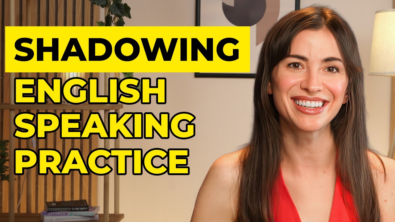 60 Minutes of Shadowing Practice to Improve Your English