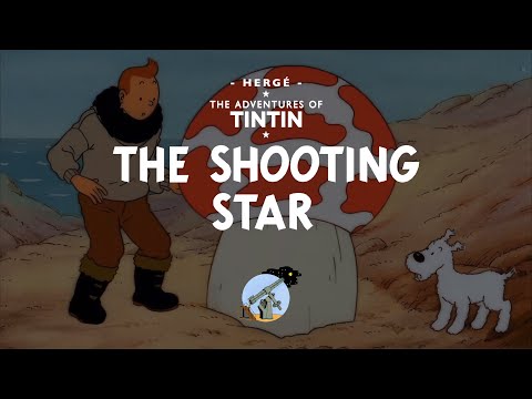 The Adventures of Tintin (1991) - s02e01 - The Shooting Star (Remastered in 4K)