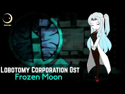 Lobotomy Corporation OST - Frozen Moon (Story Theme)