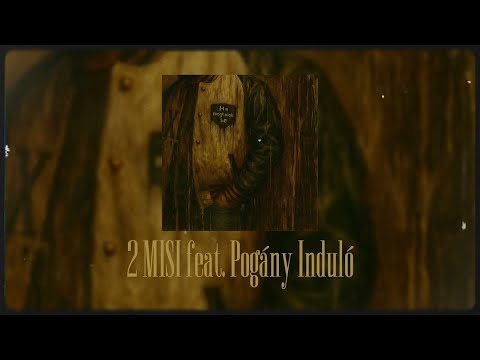 VZS - 2 MISI feat. POGÁNY INDULÓ (OFFICIAL VISUALIZER)