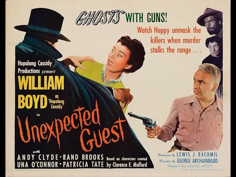 Hopalong Cassidy in Unexpected Guest (1947)