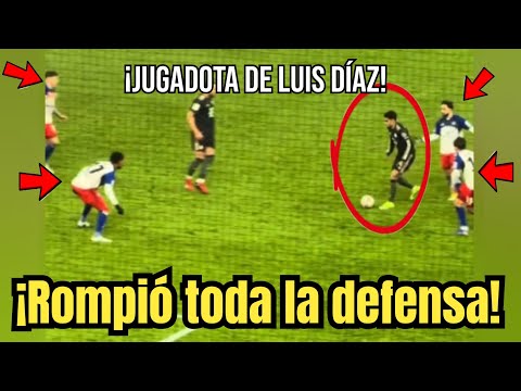 😱La increíble jugada de Luis Díaz ¡Rompió él solo toda una defensa!🔥