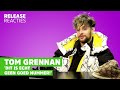 TOM GRENNAN in SHOCK over NEDERLANDSE MUZIEK | RELEASE REACTIES