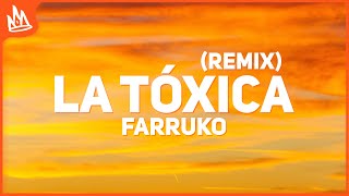Farruko - La Toxica Remix (Letra) ft. Myke Towers, Sech