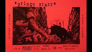 Gringo Starr: &quot;Dig&quot; (undone demo)