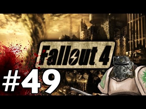 Let's Play Fallout 4 (Ultra/PC/English) - I Think I Joined the Bros on Accident - Part 49
