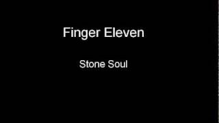 Finger Eleven - Stone Soul Lyrics Video