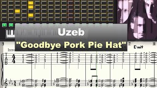 Uzeb "Goodbye Pork Pie Hat" Virtual Transcription Gilles Rea