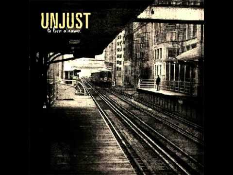 Unjust - To Lose a Name (Full album)