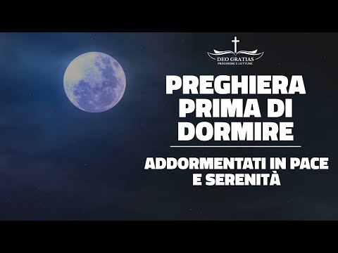 Ecco la preghiera da recitare prima di dormire