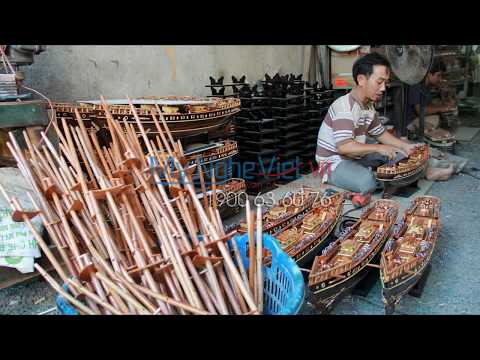 Quy trình làm mô hình tàu thuyền - Mỹ Nghệ Việt