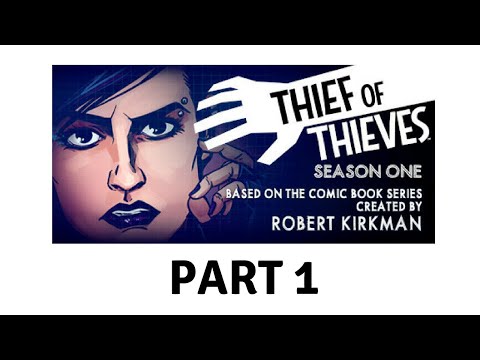 Thief of Thieves, Season One: gameplay walkthrough part 1 (no commentary)