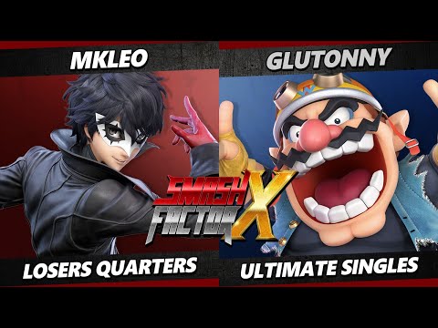 Smash Factor X Top 8 - MkLeo (Joker, Byleth) Vs. Glutonny (Wario) Smash Ultimate - SSBU