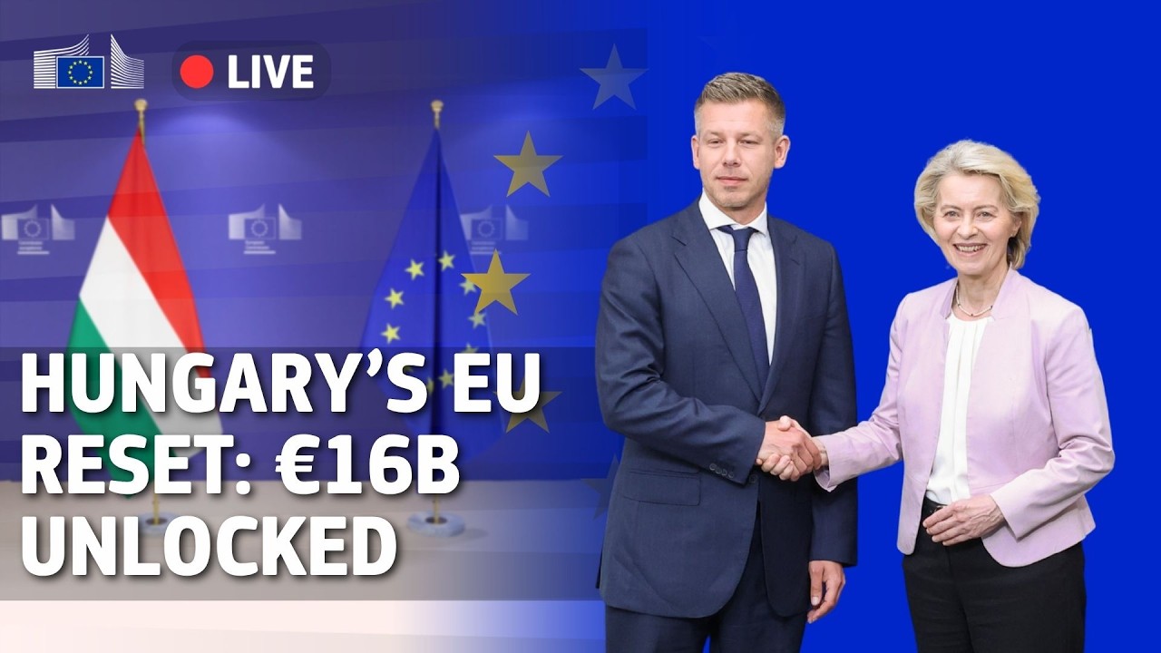 A New Chapter for Hungary: President von der Leyen on Reforms, EU Funding and Democratic Renewal