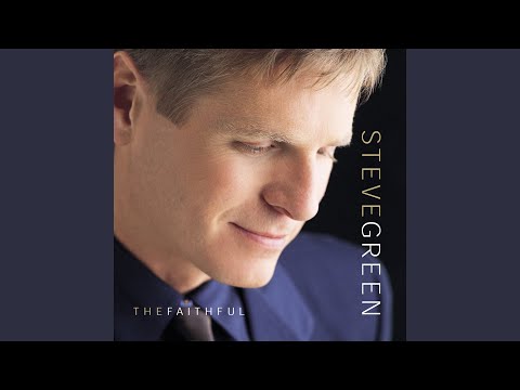 I Repent - Steve Green