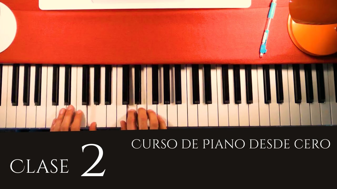 Curso de Piano desde cero | PDF con partituras | Clase 2